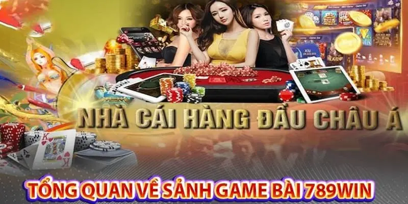 gam-bai-789win-gioi-thieu