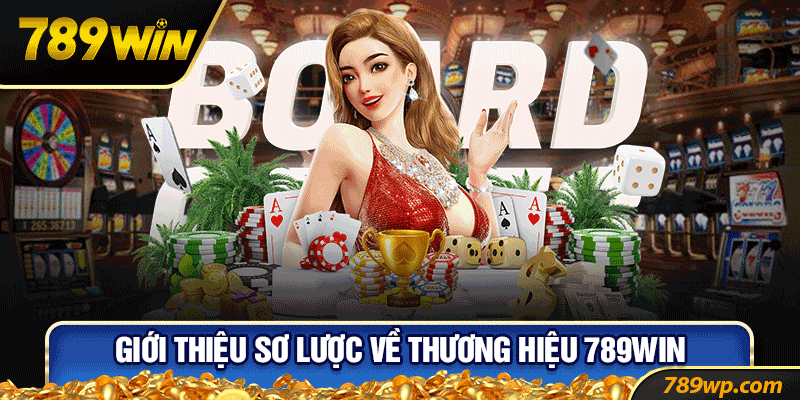 Giới thiệu về nhà cái uy tín 789win